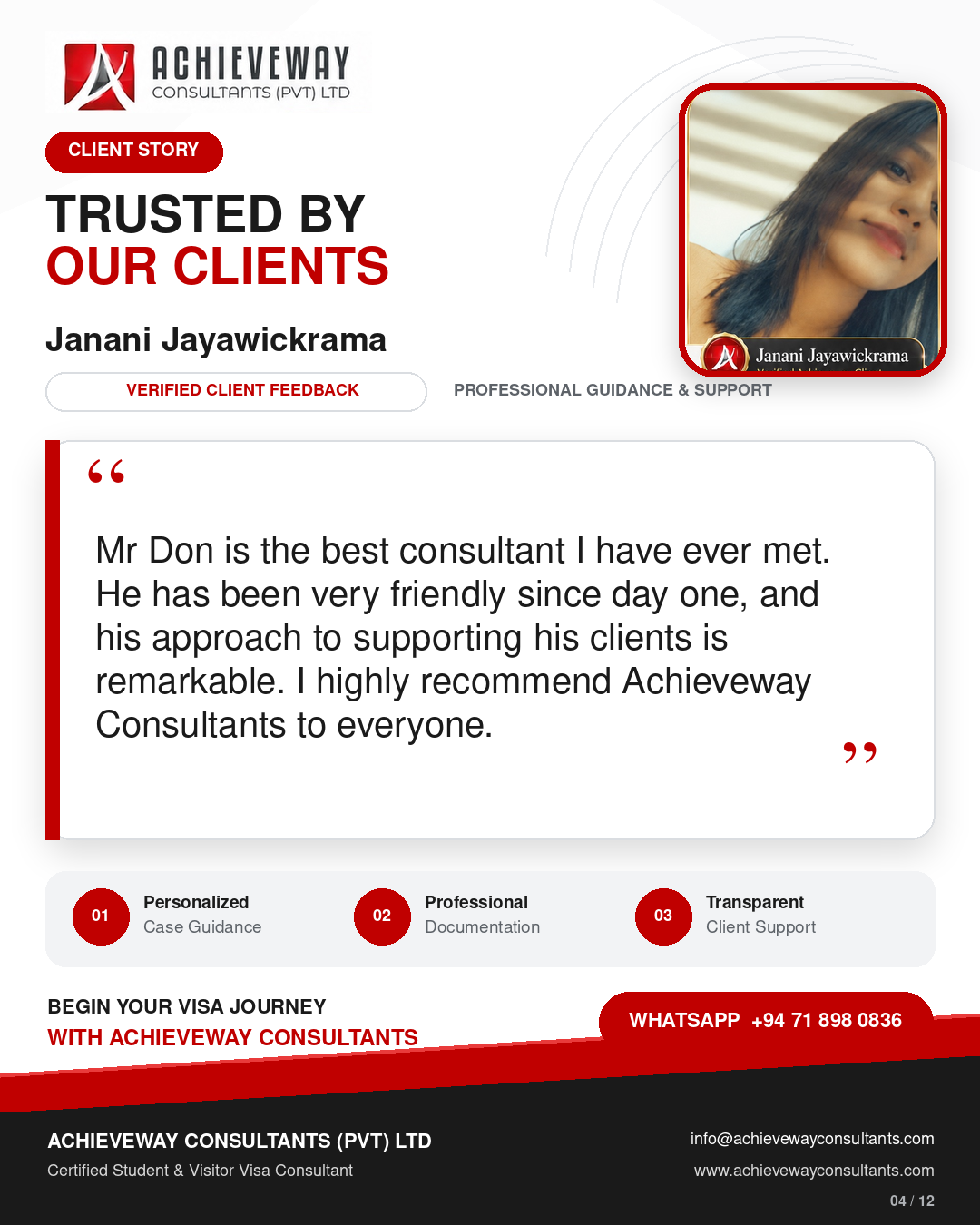 Client feedback from Janani Jayawickrama about professional guidance and support from Achieveway Consultants