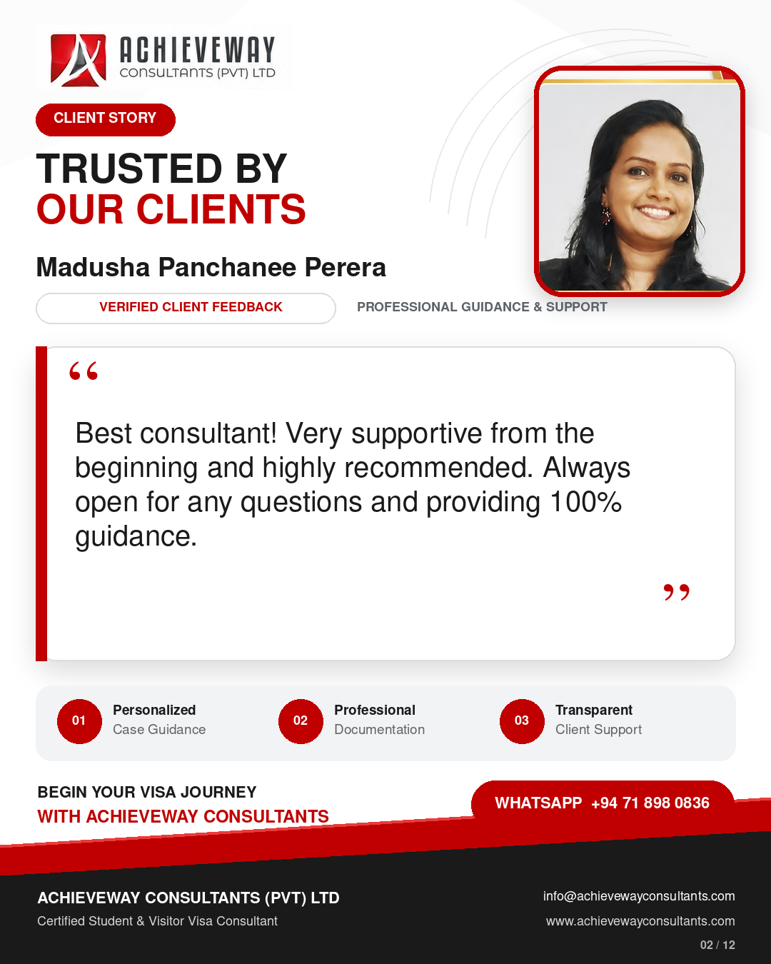 Client feedback from Madusha Panchanee Perera about professional guidance and support from Achieveway Consultants